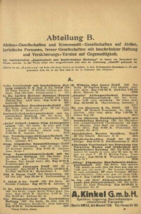 Abteilung B. Aktien-Gesellschaften und Kommandit-Gesellschaften auf Aktien, juristische Personen, ferner Gesellschaften mit beschränkter Haftung und Versicherungs-Vereine und Gegenseitigkeit