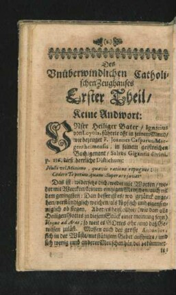 Des Unüberwindlichen Catholischen Zeughauses Erster Theil