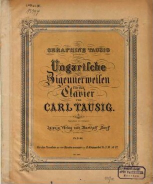 Ungarische Zigeunerweisen : für das Clavier