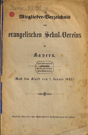 Mitglieder-Verzeichnis des evangelischen Schul-Vereins in Bayern : 