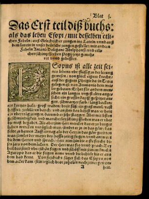 Das Erst teil diß buchs: als das leben Esopi/ mit desselben etlichen Fabeln ...