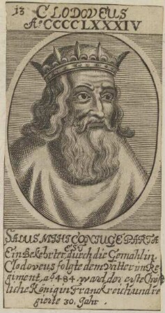 Bildnis des Clodoveus I., König des Fränkischen Reiches