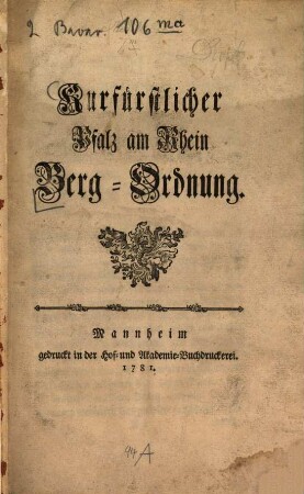 Kurfürstlicher Pfalz am Rhein Berg-Ordnung