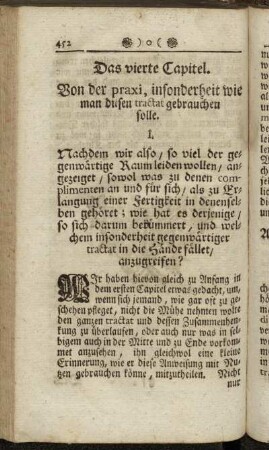 Das vierte Capitel. Von der praxi, insonderheit wie man diesen tractat gebrauchen solle