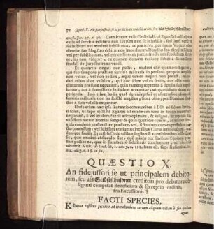 Quæstio X. An fidejussori se ut principalem debitorem, seu als SelbstSchuldner Creditori pro debitore obliganti competat Beneficium & exceptio Ordinis, seu Excussionis? 78