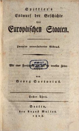 Spittler's Entwurf der Geschichte der europäischen Staaten. 1
