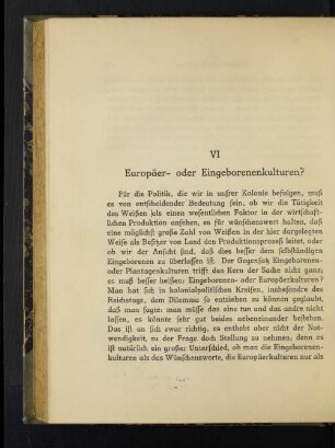 VI Europäer- oder Eingeborenenkulturen?