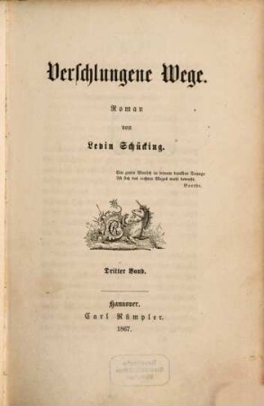 Verschlungene Wege : Roman, 3. Band