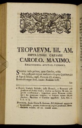 Tropaevm. III. AM. Imperatori. Caesari. Carolo. Maximo. Religionis. Avitae. Vindici.