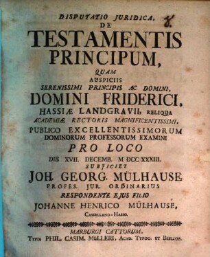 Disp. iur. de testamentis principum