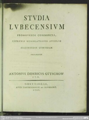 Studia Lubecensium Promovendi Commercia, Inprimis Legislationis Auxilio Speciminibus Quibusdam