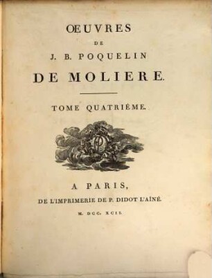 Oeuvres De J. B. Poquelin De Moliere. 4