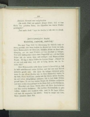 Zweiundzwanzigstes Kapitel. Endlich, endlich, endlich!