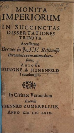 Monita imperiorum in succinctas dissertationes tributa ... : Acc. Breves in Jo. Relfendso ... animadv.