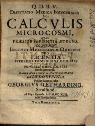 Dispvtatio Medica Inavgvralis De Calcvlis Microcosmi