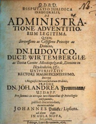 Disputatio juridica inauguralis De administratione adventitiorum legitima