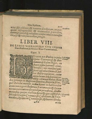 Liber VIII. De Lesco Nigro, Bello Cum Leone Duce Russorum, & Henrico Duce Wratislauiensi.