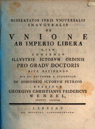 Dissertatio Ivris Vniversalis Inavgvralis De Vnione Ab Imperio Libera