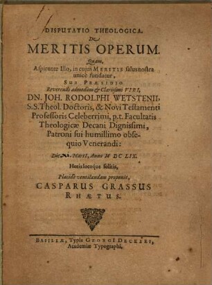 Disputatio Theologica. De Meritis Operum