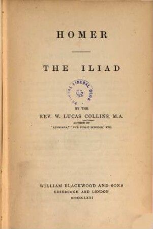 Homer : The Iliad. [Homerus]