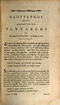 Plvtarchi Chaeronensis, Qvae Svpersvnt, Omnia, Graece Et Latine, Volvmen Octavvm. ... Opervm Moralivm Et Philosophicorvm Partem Tertiam Tenens