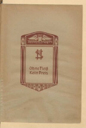 Ohne Fleiß Kein Preis