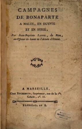 Campagnes de Bonaparte à Malte, en Egypte et en Syrie