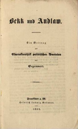 Bekk und Andlaw : ein Beitrag zur Charakteristik politischer Parteien der Gegenwart
