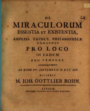 Diss. de miraculorum essentia et existentia