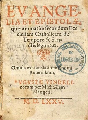 Evangelia et epistolae, quae annuatim secundum Ecclesiam Catholicam de Tempore et Sanctis leguntur