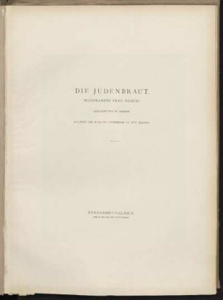 Die Judenbraut. (Rembrandts Frau Saskia.)