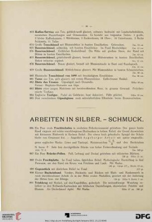 Arbeiten in Silber.-Schmuck (Nr. 886-932)