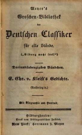 E. Chr. v. Kleist's Gedichte : (Anthologie) ; mit Biographie und Portrait