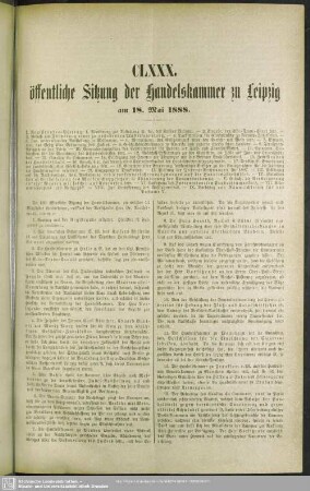 CLXXX. öffentliche Sitzung der Handelskammer zu Leipzig am 18. Mai 1888