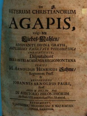 De veterum Christianorum agapis, vulgo den Liebes-Mahlen