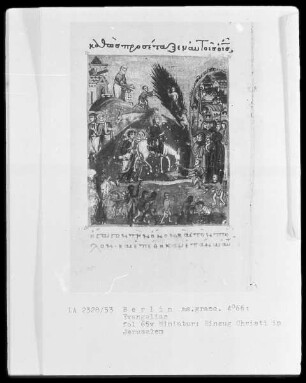 Tetraevangelion — Einzug Christi in Jerusalem, Folio 65verso