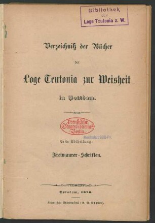 Abth. 1: Freimaurer-Schriften