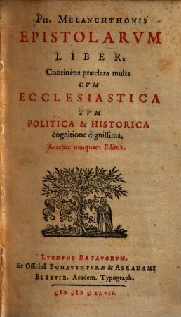 Epistolarum liber : continens praeclara multa cum ecclesiastica tum politica et historica cognitione dignissima