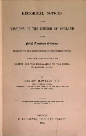 Historical notices of the Missions of the Church of England in the North American Colonies