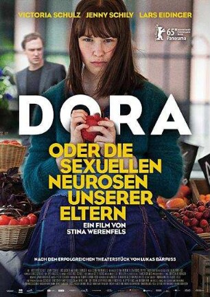 DORA oder die sexuellen Neurosen unserer Eltern