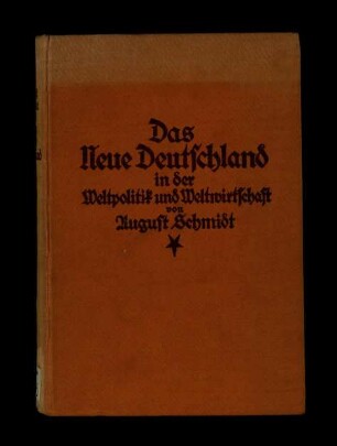 Das neue Deutschland in der Weltpolitik und Weltwirtschaft
