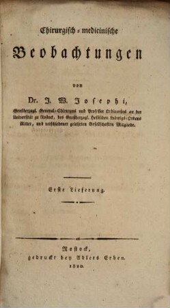 Chirurgisch-medicinische Beobachtungen : Einladungsschrift zur Feyer des Pfingstfestes, Lfg. 1