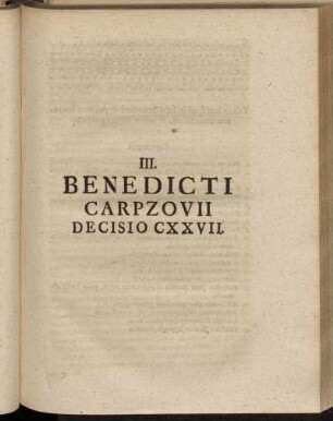III. Benedicti Carpzovii Decisio CXXVII.