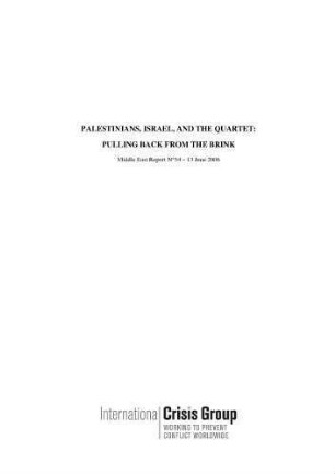 Palestinians, Israel and the quartet : pulling back from the brink