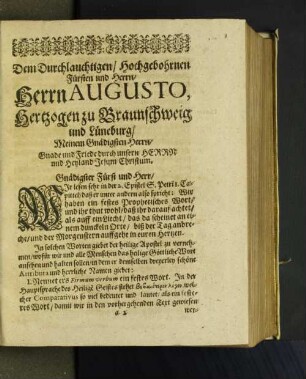 Dem Durchlauchtigen/ Hochgebohrenen Fürsten und Herrn/ Herrn Augusto, Herzogen zu Braunschweig und Lüneburg/ ...