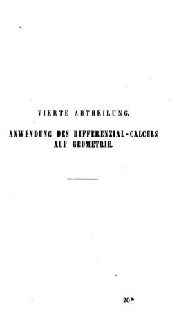 Vierte Abtheilung. Anwendung des Differenzial-Calculs auf Geometrie.