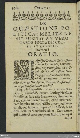 Oratio Prima Et Vigesima. De Quaestione Politica: Melius Ne Sit Subito An Vero Tarde Inclarescere Et Ad Rem Publ. accedere?