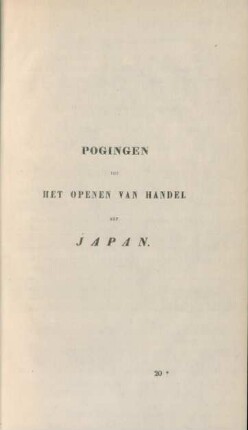 Derde afdeeling : Pogingen tot het openen van handel met Japan