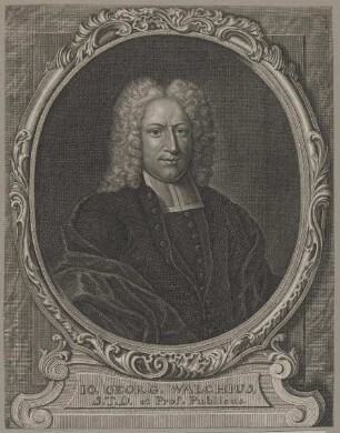 Bildnis des Io. Georg. Walchius