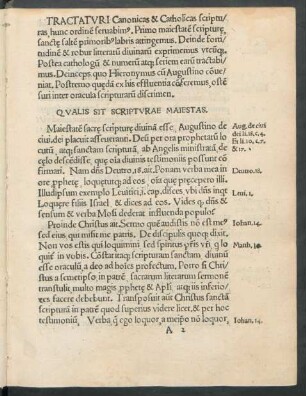 Tractaturi Canonicas & Catholicas scripturas, hunc ordinem servabimus. Primo maiestatem scripturae ...